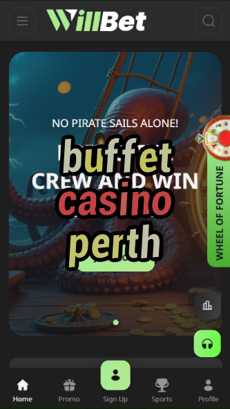 buffet casino perth-asdasdzhjkds.com